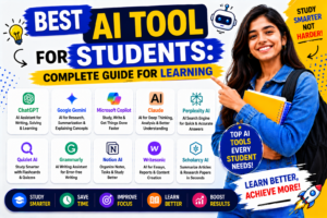 Best AI Tool for Students: Complete Guide for Learning