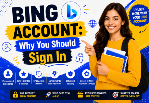 Bing Account Why You Should Sign In